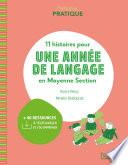 Pédagogie pratique - 11 histoires pour une année de langage en MS maternelle ePub FXL - Ed. 2021