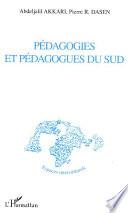 Pédagogies et pédagogues du Sud