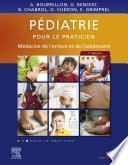 Pédiatrie pour le praticien