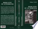 Peer Gynt, ou, Le hâbleur
