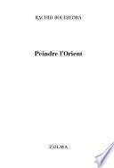 Peindre l'Orient