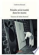 Peindre m'est tombé dans les mains