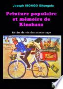 Peinture populaire et mémoire de Kinshasa