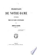Pélerinages de Notre-Dame en France
