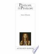 Pénélope, ô Pénélope