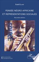 Pensée négro-africaine et représentations sociales
