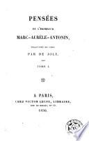 Pensées de l'empereur Marc-Aurèle-Antonin, 1