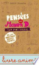 Pensées de Manon D. sur moi-même et quelques autres sujets