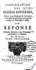 Pensées diverses écrites à un docteur de Sorbonne à l'occasion de la comète qui parut au mois de décembre 1680