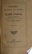 Pensées, fragments et lettres de Blaise Pascal
