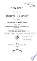Pensées sur la charge de maîtresse des novices dans l'ordre de Notre-Dame du Mont-Carùmel