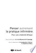Penser autrement la pratique infirmière