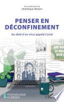 Penser en déconfinement