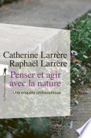 Penser et agir avec la nature
