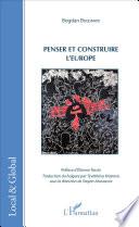 Penser et construire l'Europe
