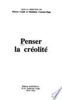 Penser la créolité