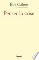 Penser la crise