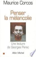 Penser la mélancolie