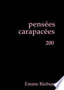 pensŽes carapacŽes 200