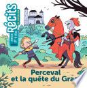 Perceval et la quête du Graal