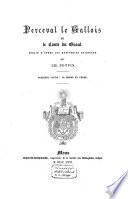Perceval le Gallois ou le Conte du Graal