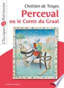 Perceval ou le conte du Graal - Classiques et Patrimoine