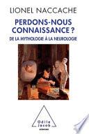 Perdons-nous connaissance ?