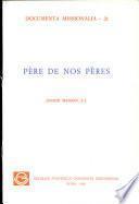 Père de nos pères