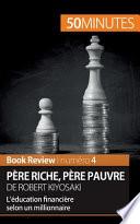 Père riche, père pauvre de Robert Kiyosaki
