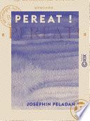 Pereat !