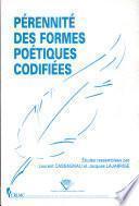 Pérennité des formes poétiques codifiées