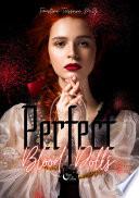 Perfect Blood Dolls