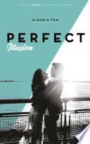 Perfect Illusion