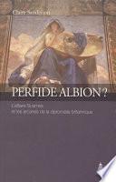 Perfide Albion ?