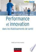 Performance et innovation dans les établissements de santé
