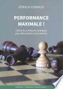 Performance maximale !