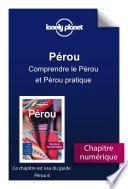 Pérou - Comprendre le Pérou et Pérou pratique