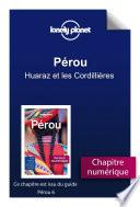 Pérou - Huaraz et les Cordillières