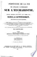 Perpétuité de la foi de l'Église catholique sur l'eucharistie
