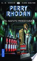 Perry Rhodan n°334 - Les Agents Programmés