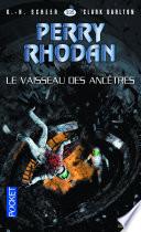 Perry Rhodan n°335 - Le Vaisseau des ancêtres
