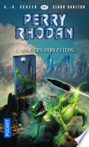 Perry Rhodan n°347 - L'Arme des Porleyters