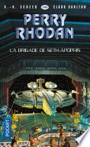 Perry Rhodan n°348 - La Brigade de Seth-Apophis