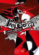 Persona : Derrière le masque - Volume 2