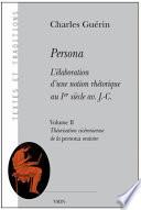 Persona: Théorisation cicéronienne de la persona oratoire