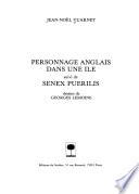 Personnage anglais dans une île ; suivi de Senex Puerilis