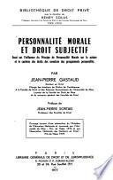 Personnalité morale et droit subjectif