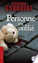 Personne n'a oublié