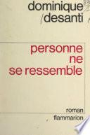Personne ne se ressemble
