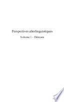 Perspectives alterlinguistiques: Démons